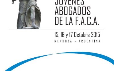 XX Congreso Comisión Nacional de Jóvenes Abogados F.A.C.A. – Mendoza – 15/16/17 de octubre.-